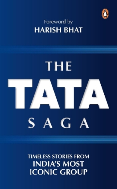 Picture of Tata Saga: Timeless Stories From India's Largest Business Group