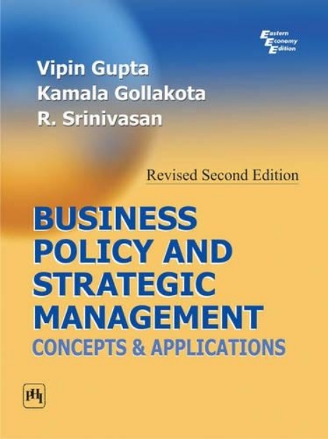 Picture of Business Policy and Strategic Management: Concepts and Applications