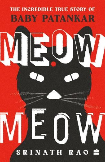 Picture of Meow Meow: The Incredible True Story of Baby Patankar