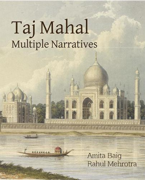Picture of Taj Mahal Multiple Narratives