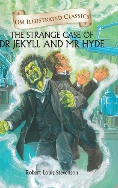 Picture of Strange Case of Dr Jekyll and Mr Hyde-Om Illustrated Classics