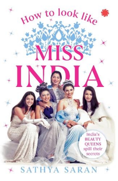 Picture of How to Look Like Miss India