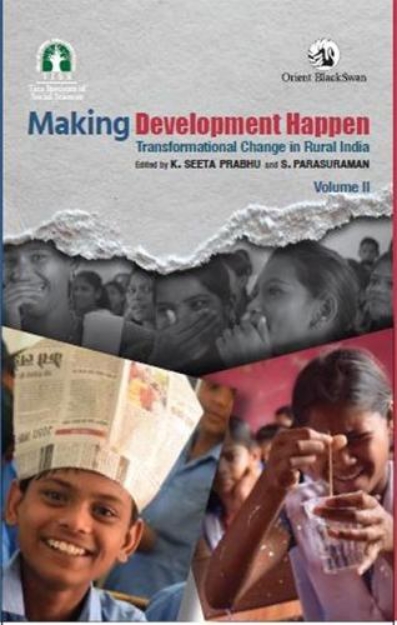 Picture of Making Development Happen: Transformational Change in Rural India, Vol. II