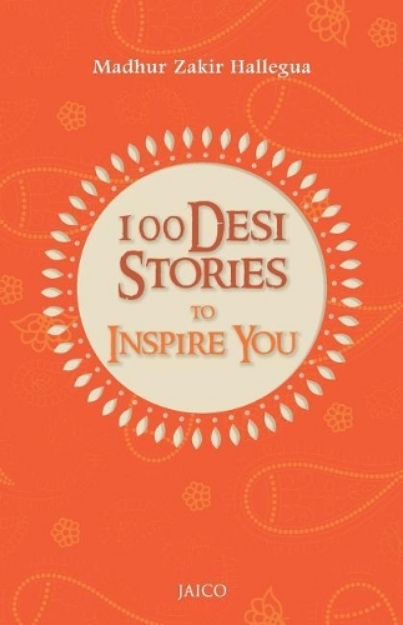Picture of 100 Desi Stories to Inspire You