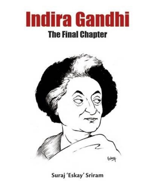 Picture of Indira Gandhi: The Final Chapter