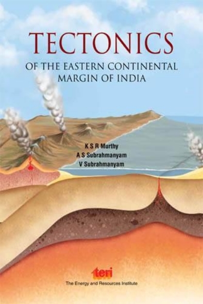 Picture of Tectonics of the Eastern Continental Margin of India