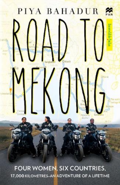 Picture of Road to Mekong: Four Women, Six Countries, 17,000 Kilometres - an Adventure of a Lifetime