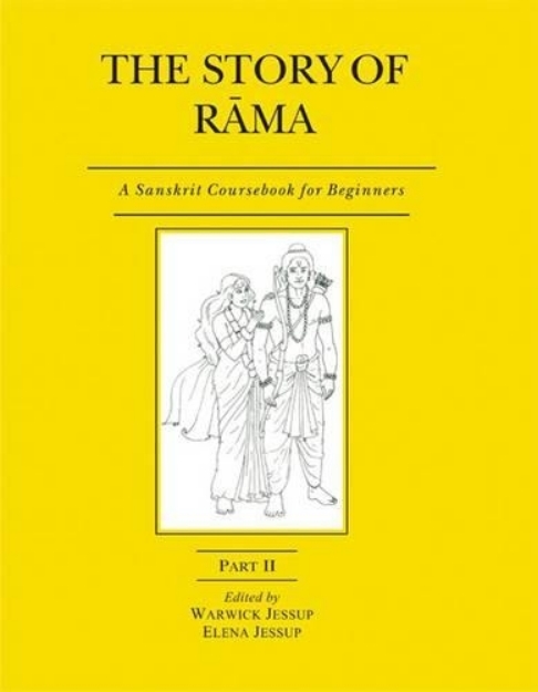 Picture of Story of Rama: Pt. II: A Sanskrit Coursebook for Beginners