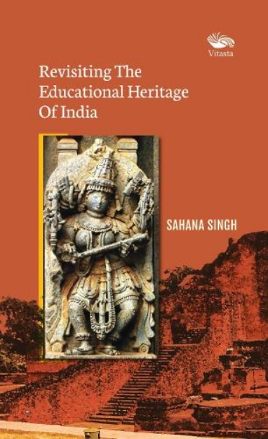 Picture of Revisiting The Educational Heritage Of India