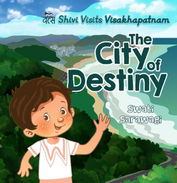 Picture of Shivi Visits Visakhapatnam: The City of Destiny