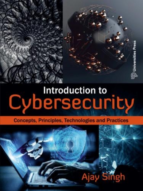 Picture of Introduction to Cybersecurity: Concepts, Principles, Technologies and Practices