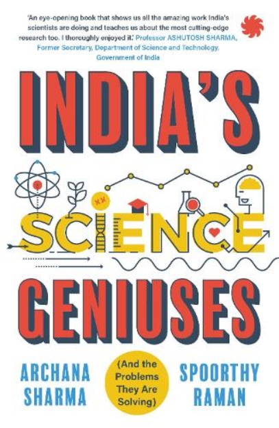 Picture of India's Science Geniuses: (And the Problems they are Solving)