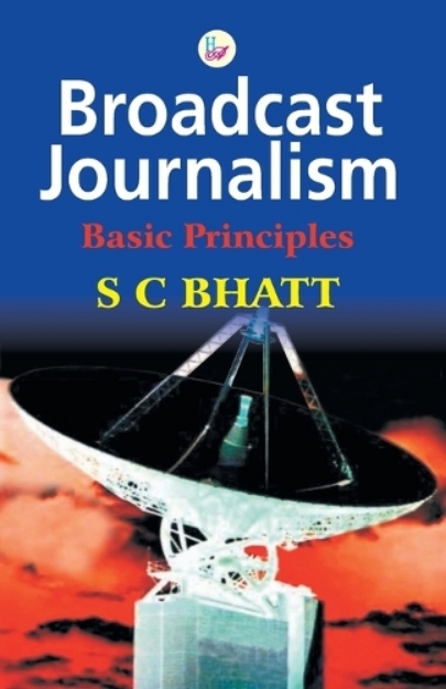 Picture of Broadcast Journalism: Basic Principles