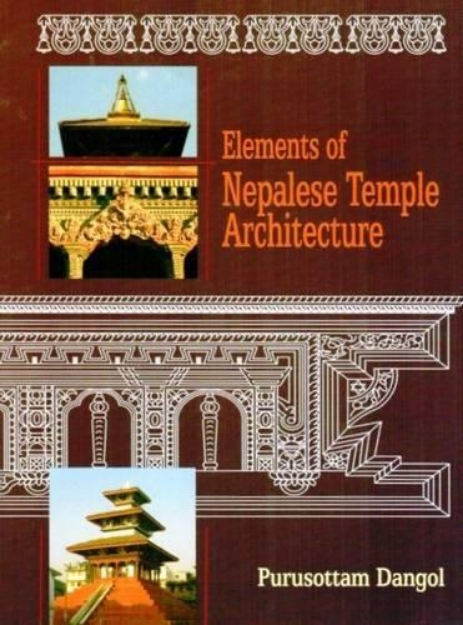 Picture of Elements of Nepalese Temple Architecture