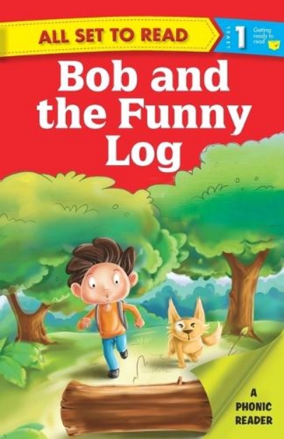 Picture of All Set to Read a Phonics Reader Bob and the Funny Log