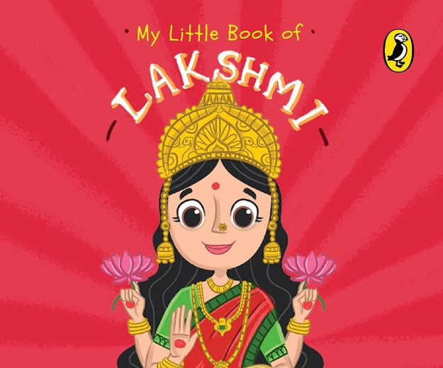Picture of My Little Book of Lakshmi: Illustrated board books on Hindu mythology, Indian gods & goddesses for kids age 3+; A Puffin Original.