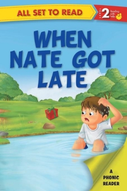 Picture of All Set to Read a Phonics Reader When Nate Got Late