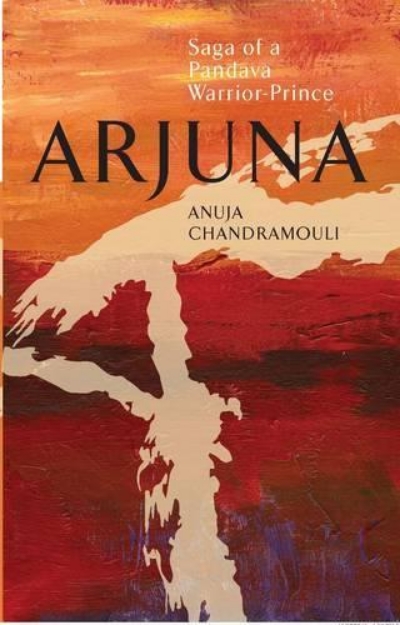 Picture of Arjuna: Saga of a Pandava Warrior-Prince