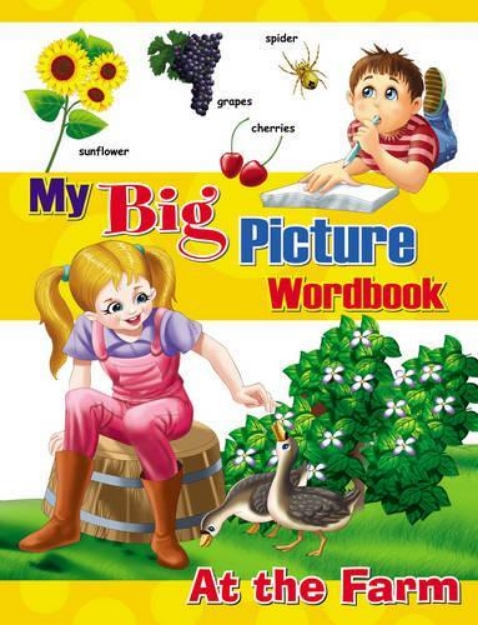 Picture of My Big Picture Wordbook: At the Farm