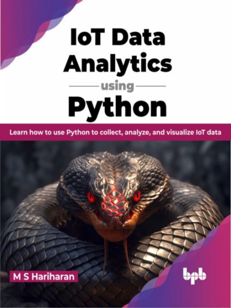 Picture of IoT Data Analytics using Python: Learn how to use Python to collect, analyze, and visualize IoT data