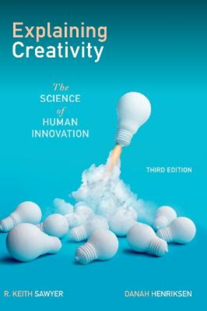 Picture of Explaining Creativity: The Science of Human Innovation