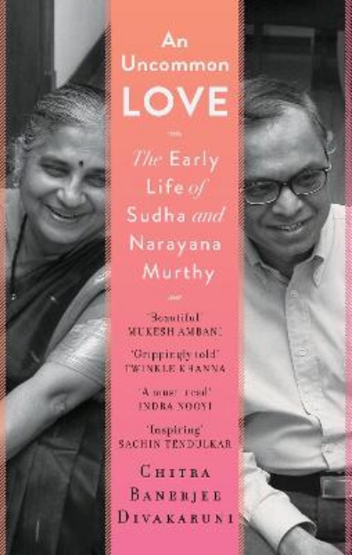 Picture of Uncommon Love: The Early Life of Sudha and Narayana Murthy