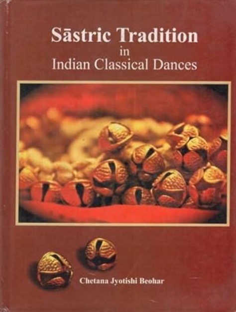 Picture of Sastric Tradition in Indian Classical Dances