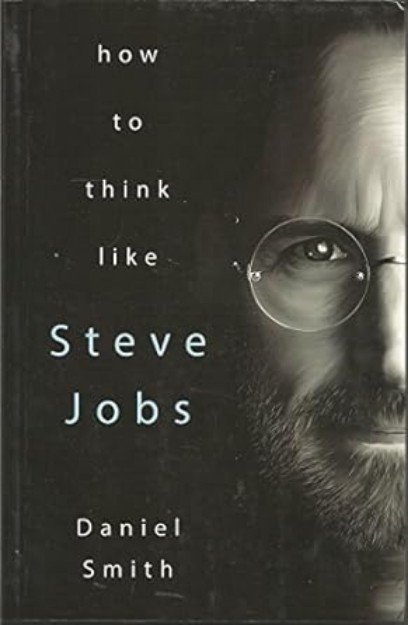 Picture of How to Think Like Steve Jobs