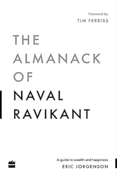 Picture of Almanack Of Naval Ravikant: A Guide to Wealth and Happiness