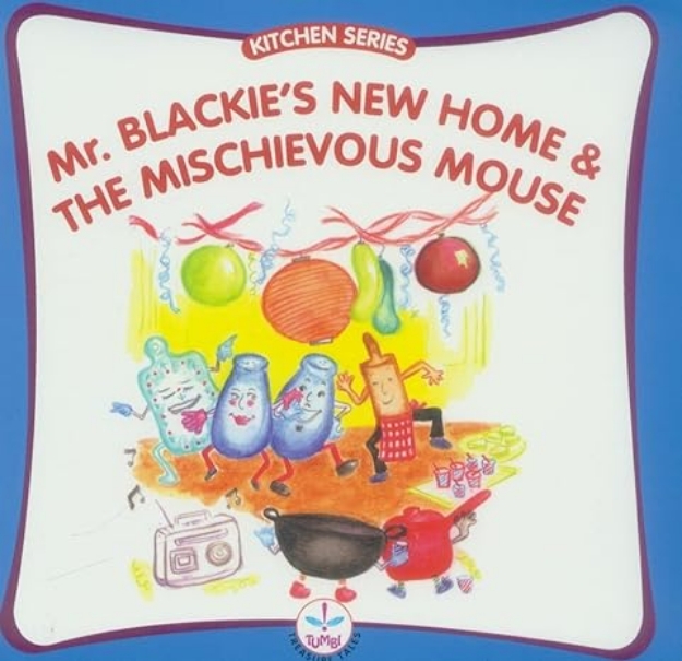 Picture of Mr. Blackie's New Home and the Mischievous Mouse