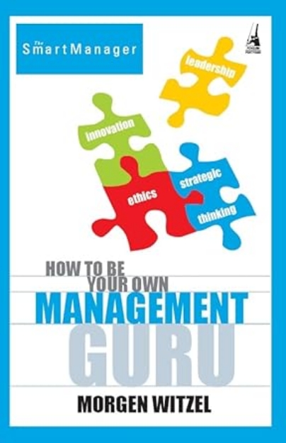 Picture of How To Be Your Own Management Guru