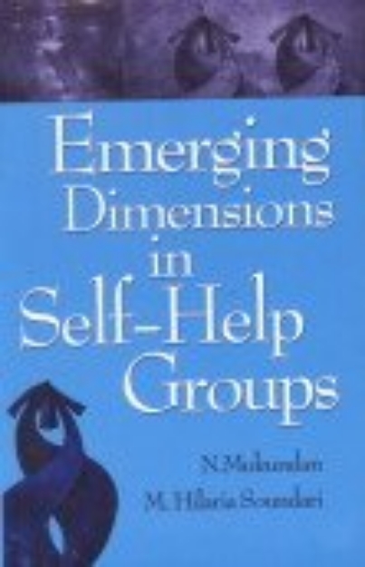 Picture of Emerging Dimensions in Self-help Groups