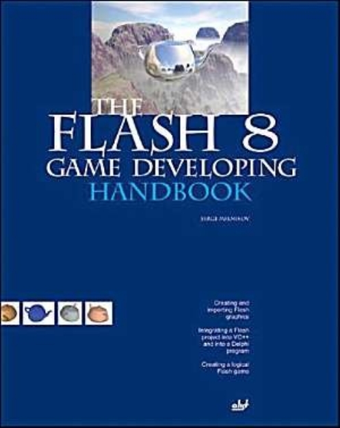 Picture of Flash 8 Game Developing Hand Book