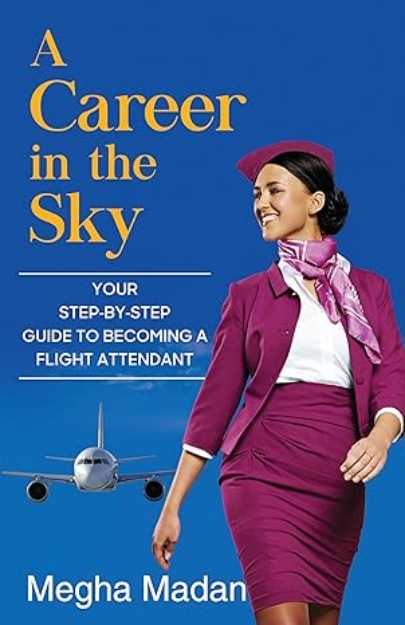 Picture of Career in the Sky: Your Step-by-step Guide to Becoming a Flight Attendant
