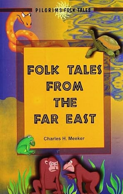 Picture of Folk Tales from the Far East