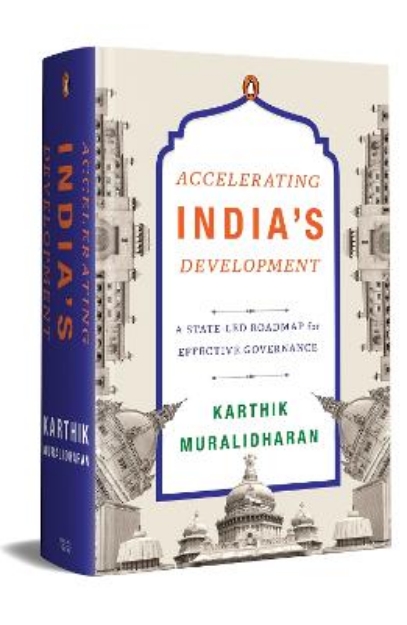 Picture of Accelerating India's Development: A State-Led Roadmap for Effective Governance
